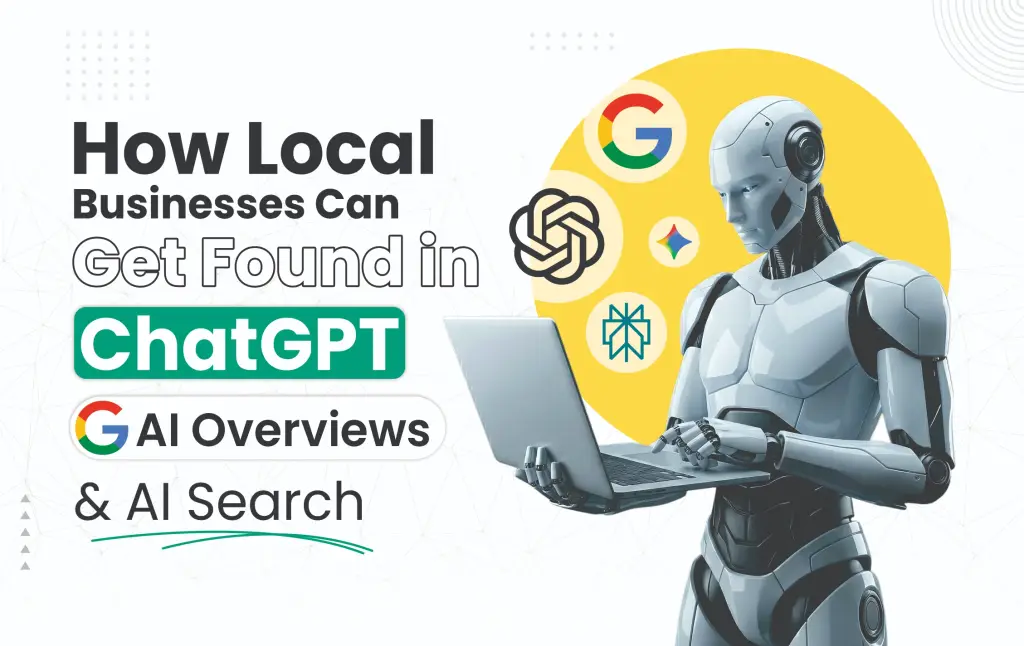 AI SEO for Local Businesses: How to Get Found in ChatGPT & Google AI Search